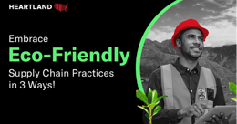 Eco-friendly practices in the supply chain blog image