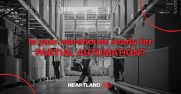 Is your warehouse ready for partial automation blog image